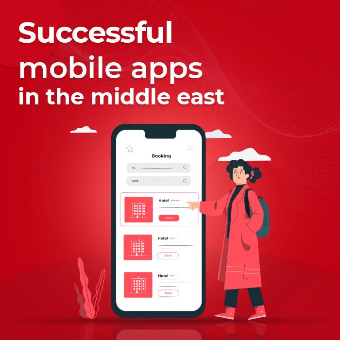 5 Of The Most Successful Mobile Apps in the Middle East: Case Studies of Innovation and Growth 5 Of The Most Successful Mobile Apps in the Middle East: Case Studies of Innovation and Growth